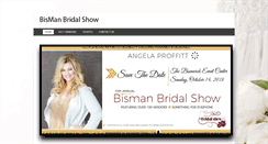 Desktop Screenshot of bismanbridalshow.com